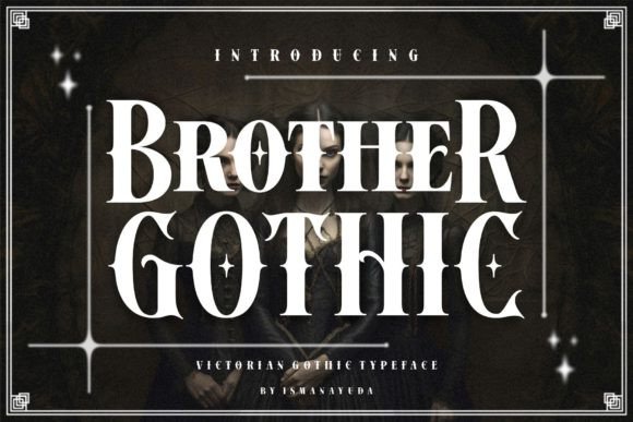 Brother Gothic Font: A Bold Typeface for Memorable Branding