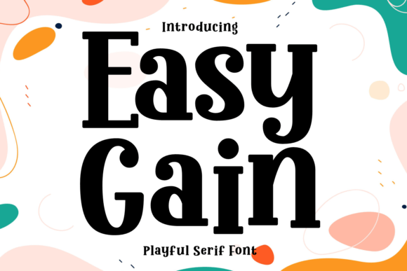 Easy Gain Font: A Polished Touch for Small Business Branding
