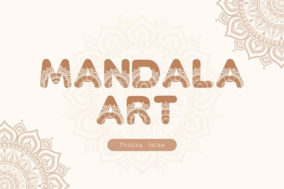 Mandala Art Typeface: A Designer’s Take on Decorative Typography