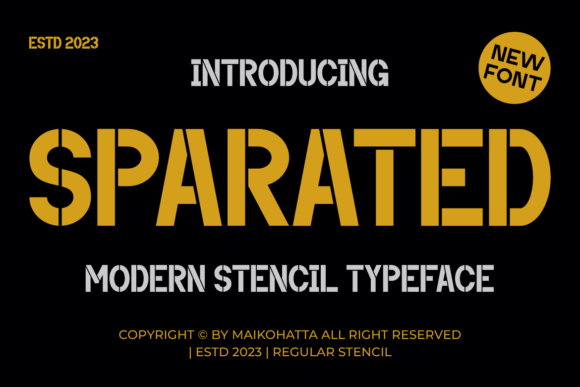 Sparated Font: A Modern Stencil Typeface for Editorial Design